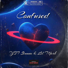 YBF Stunna - Confused Ft. Lil Mark