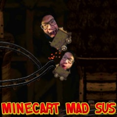 Minecart Mad Sus
