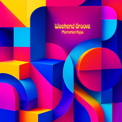 Weekend Groove