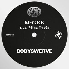 Bodyswerve (Radio Edit) [feat. Mica Paris]