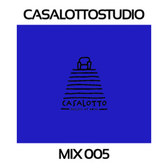 Andrea Martello x Casalotto Studio 005 (Live mix)