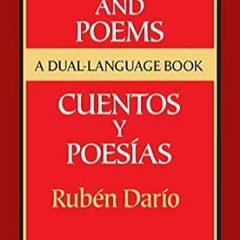 Stream PDF READ Stories and Poems/Cuentos y Poesías: A Dual-Language Book (Dover Dual Language Spani