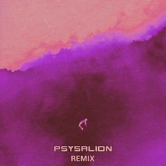 Jauz - Higher for Your Love (PSYSALION Remix)