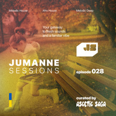 Jumanne Sessions [Ep. 028] /// with Ascetic Saga