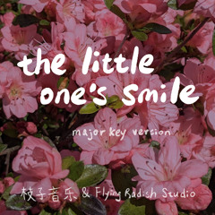 The Little One's Smile (Instrumental) Major Key Version