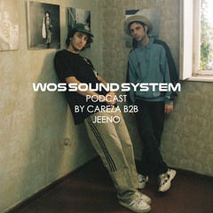 #5 Gravity Garden - WOS SOUND SYSTEM x CAREZA B2B JEENO