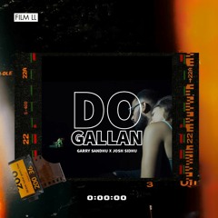 Do Gallan (Let's Talk) - Garry Sandhu x Josh Sidhu