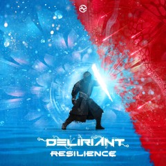 Deliriant - Resilience ...NOW OUT!!