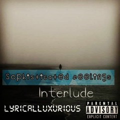 Sophisticated Feelings