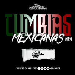 Cumbias Mexicanas Mix- Dj Dajer