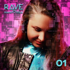NANOVIOLA RAVE SET No.1