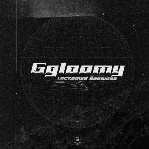 Lockdown Sessions S01E01 - Ggloomy