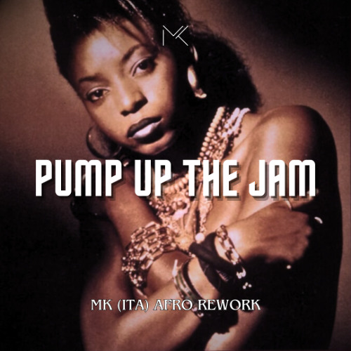 Technotronic - Pump Up The Jam (MK ITA Afro Rework) #4 on Hypeddit Afro House Charts
