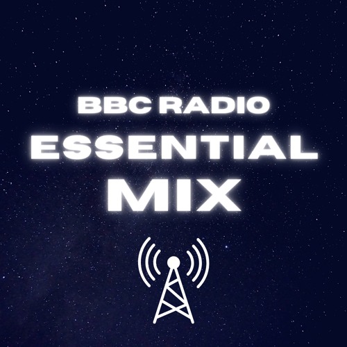 Essential Mix: Ultimate Playlist