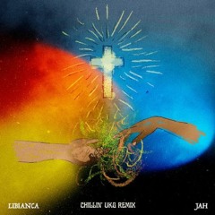 Libianca - Jah(Chillin' UKG Remix)