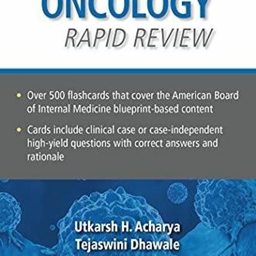 Stream episode (PDF/DOWNLOAD) Oncology Rapid Review Flash Cards free by