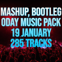 EDM, Dance, Hip-Hop Exclusive Popular Song Mashup, Bootleg, Remix Pack, +Bonus Vol.21 - 285 Tracks