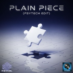 Rennel - Plain Piece (Psytech Edit)