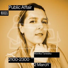 Public Affair 027: Monika Taneska