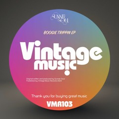 Sunner Soul pres Boogie Trippin EP [VMR103]
