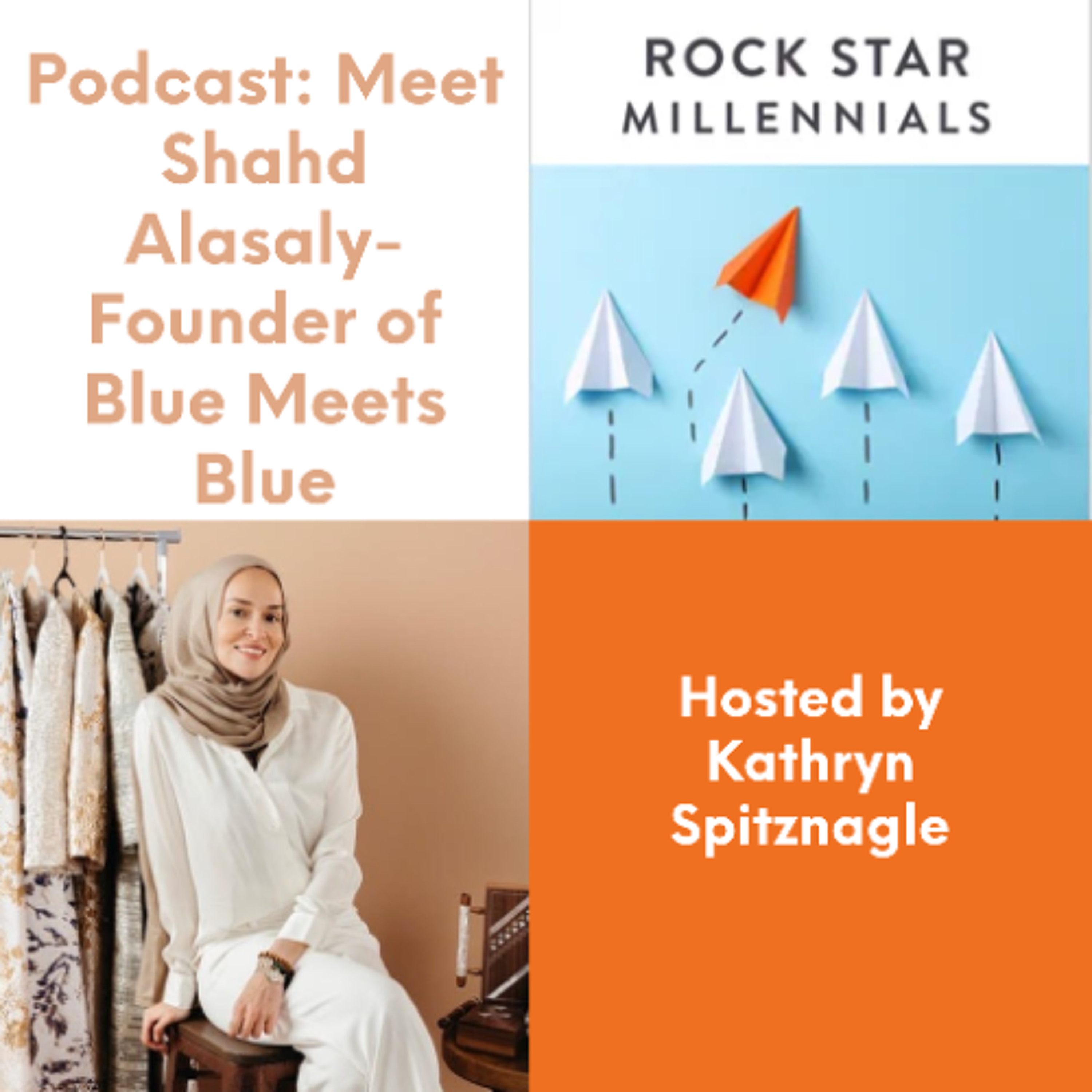 Podcast: Meet Shahd Alasaly-Founder of Blue Meets Blue episode artwork