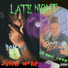 Juice wrld remix Lil Gucci 2005 LATE Night official audio music video (unrelased)