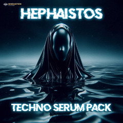 Innovation Sounds - Hephaistos Techno Serum Pack