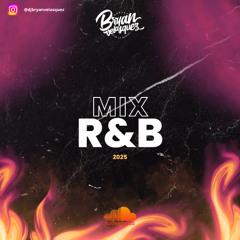 DJ Bryan Velasquez - Mix R&B (2025)
