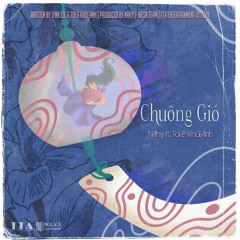 Chuông Gió | NAhy ft. Tọi & Khôi Anh | WHEN YOU WEREN'T AROUND