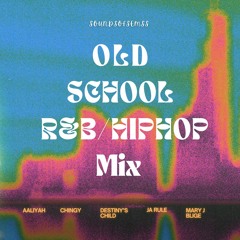 Old School R&B/Hiphop mix - TikTok: djsemss|| Insta: dj_semss