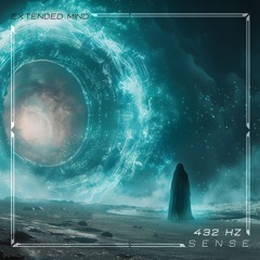 Extended mind - Sense (Original Mix) 432Hz
