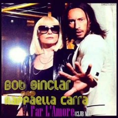Bob Sinclair & Raffaella Carrà A Far L'amore Comincia Tu Vs Lady Gaga Bloody Mary
