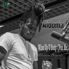 Wine Up U Body (Pon Me) [Wikaman Remix]