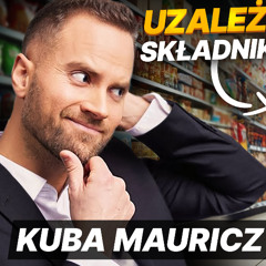 Jedzenie zaprojektowane, by uzależniać. Prawda, której korporacje nie chcą mówić. | Jakub Mauricz