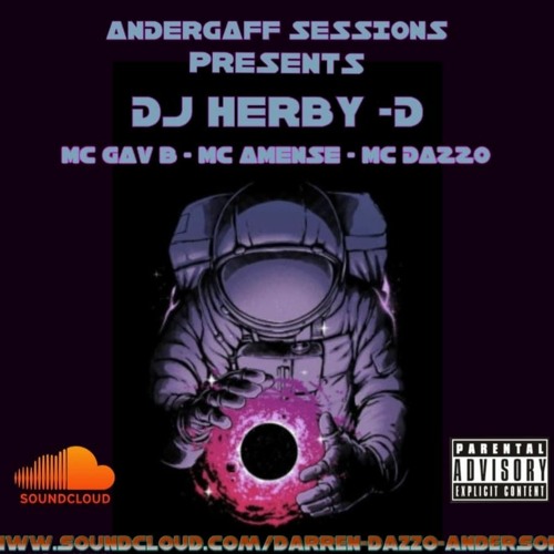 DJ Herby D - MC Amense , MC Dazzo , MC Gav B