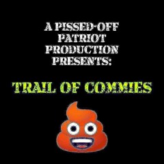 Trail of Commies
