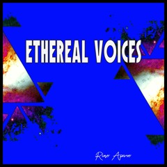 Ethereal Voices