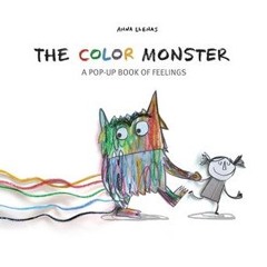 (Download) The Color Monster: A Pop-Up Book of Feelings - Anna Llenas