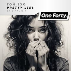 Pretty Lies (Original Mix)
