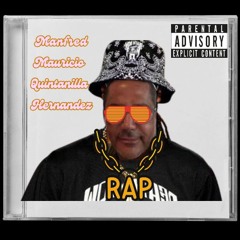 Quién es Manfred Mauricio Quintanilla Hernández Rap