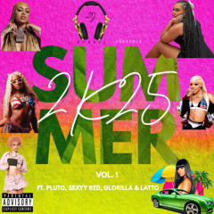 SUMMER MIX 2K25 VOL 1 (Heat Check: Summer ‘25) FT. PLUTO, SEXYY RED, GLORILLA, LATTO, DRAKE)