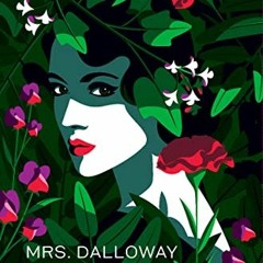 free PDF 📩 Mrs. Dalloway (Signature Classics) by  Virginia Woolf PDF EBOOK EPUB KIND