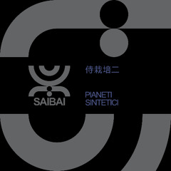 Pianeti Sintetici - Umbrosa [SAIBAI2]