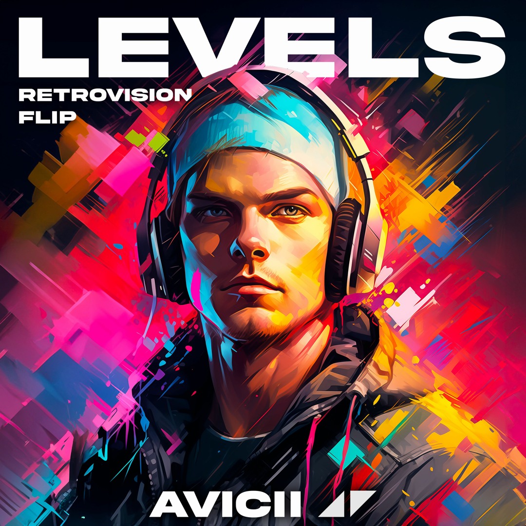 Stream Avicii - Levels (RetroVision Flip) [EXTENDED MIX] by