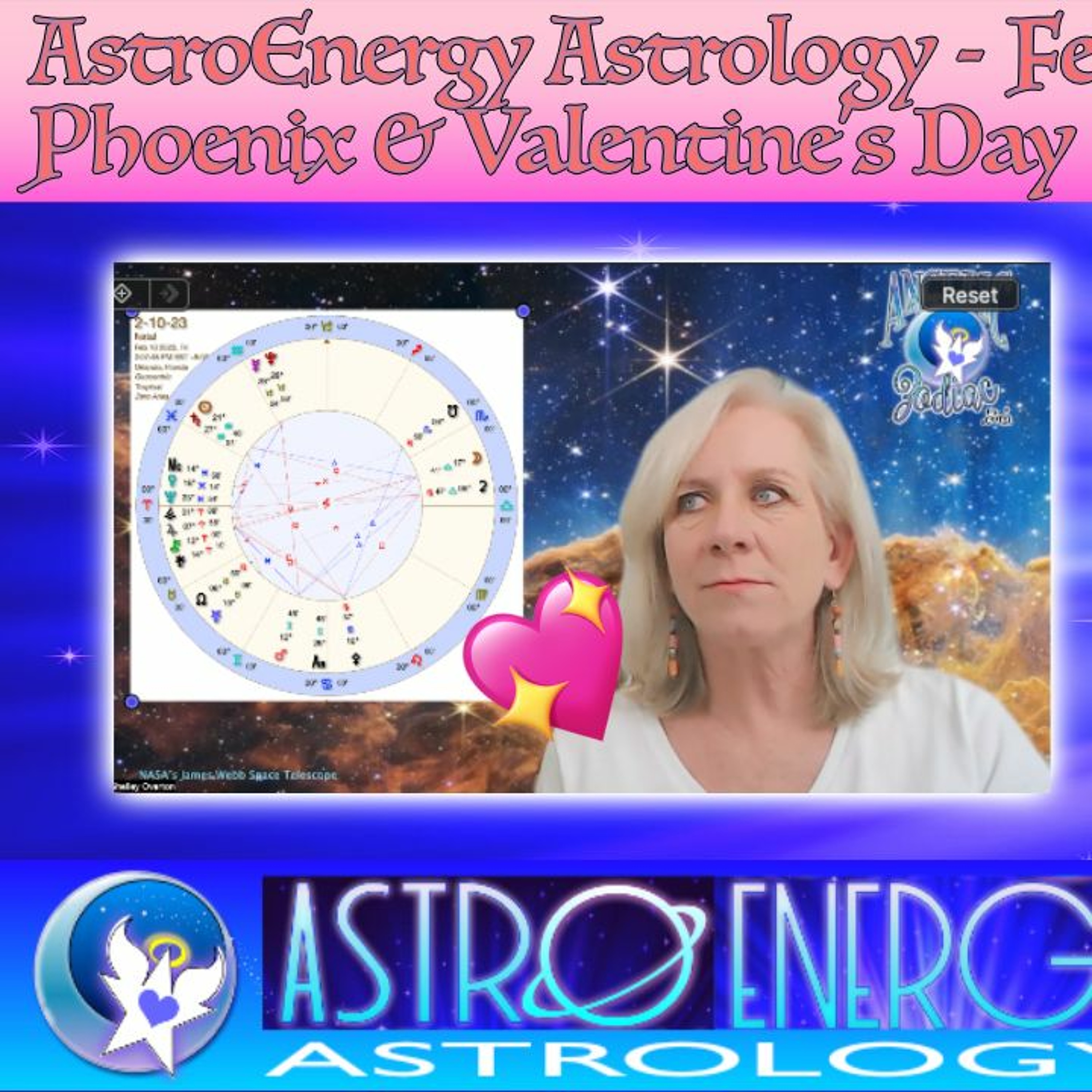 February 10 2023 AstroEnergy Astrology Podcast - Valentine's Day and Phoenix