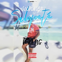 SUMMER SALOPETÉ 🏝 by Dj N'KEYS