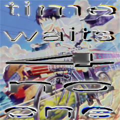 dj poser—Time Waits 4 No One