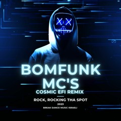 Bomfunk MC'S - Rock, Rocking Tha Spot (Cosmic EFI Remix)