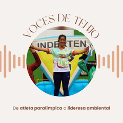 De atleta paralímpica a lideresa ambiental tenjana