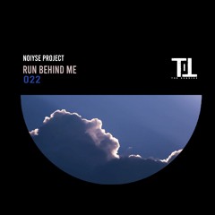 PREMIERE: NOIYSE PROJECT - Run Behind Me [Till The Sunrise]
